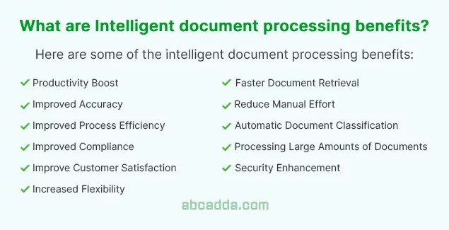 What are Intelligent document processing benefits?