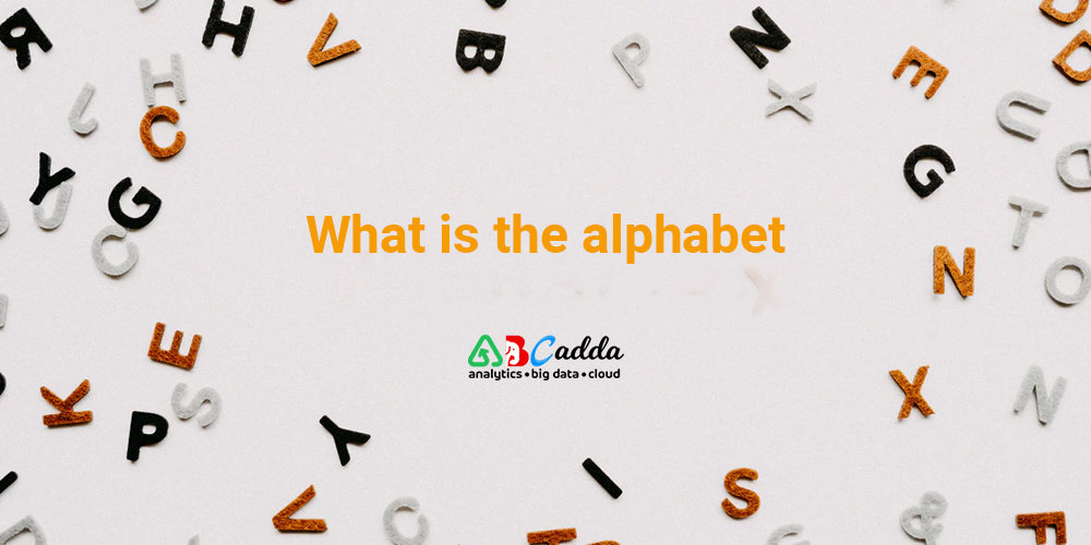 What is the alphabet