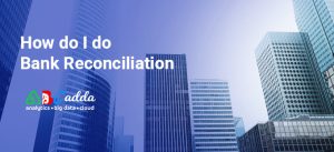 How do I do bank reconciliation