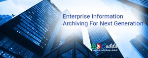 Enterprise Information Archiving For Next Generation