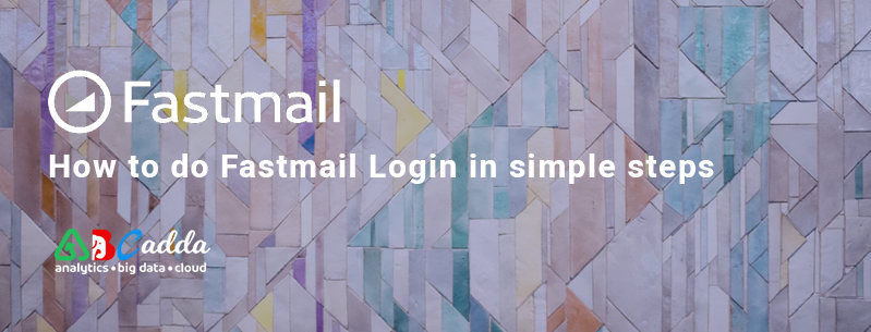 Fastmail Login in simple steps