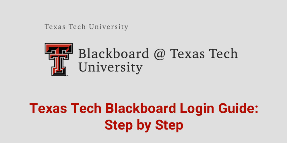 Texas Tech Blackboard Login